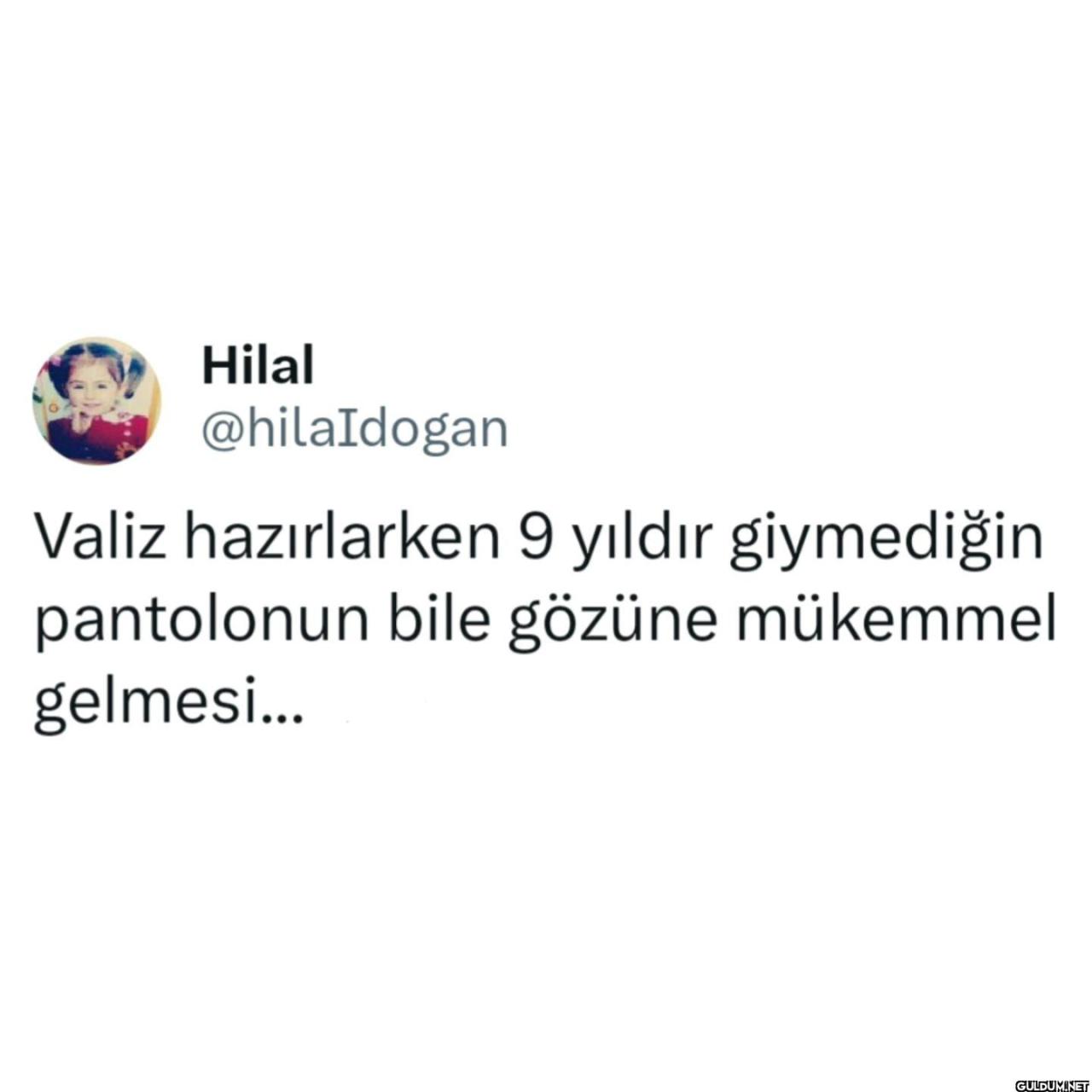 Şaşmaz...   Hilal...