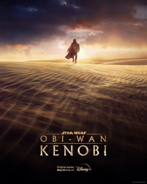kenobi-source: Obi-Wan Kenobi, a limited Original series, starts streaming MAY 25 on @DisneyPlus.