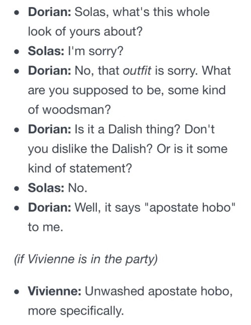 primeval-goddess:Some of my favourite dialogue involving Solas.