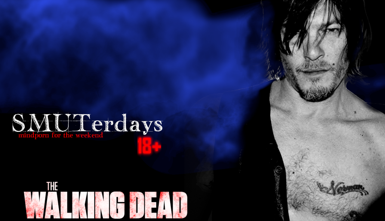 Daryl Dixon Arm Porn - Attention, please ! â€” THE SMUTERDAYS 09/21 - #2 - DARYL- HANGOVER