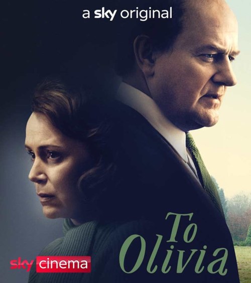 To Olivia || February 19 || Sky Cinema