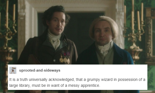 gellavonhamster: Jonathan Strange & Mr Norrell + Tumblr Text Posts (1/?)