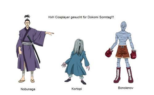 Hunter x Hunter Cospalyer gesucht! (Dokomi Sonntag)Wir suchen für unsere Phantom Troupe nur noch die