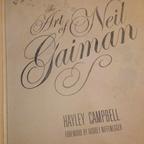 Mum bought me a copy of The Art of Neil Gaiman