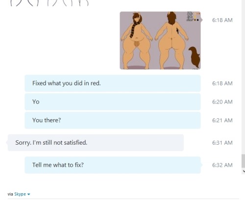 themeanbunny:  roskiiuniverse:  somescrub:  So I’m really upset right now. A guy by the name of The Brightest Melancholy  (Skype name: shub.yoggoth) Commissioned me on sunday and above are the screenshots of our conversation. I have never had anyone