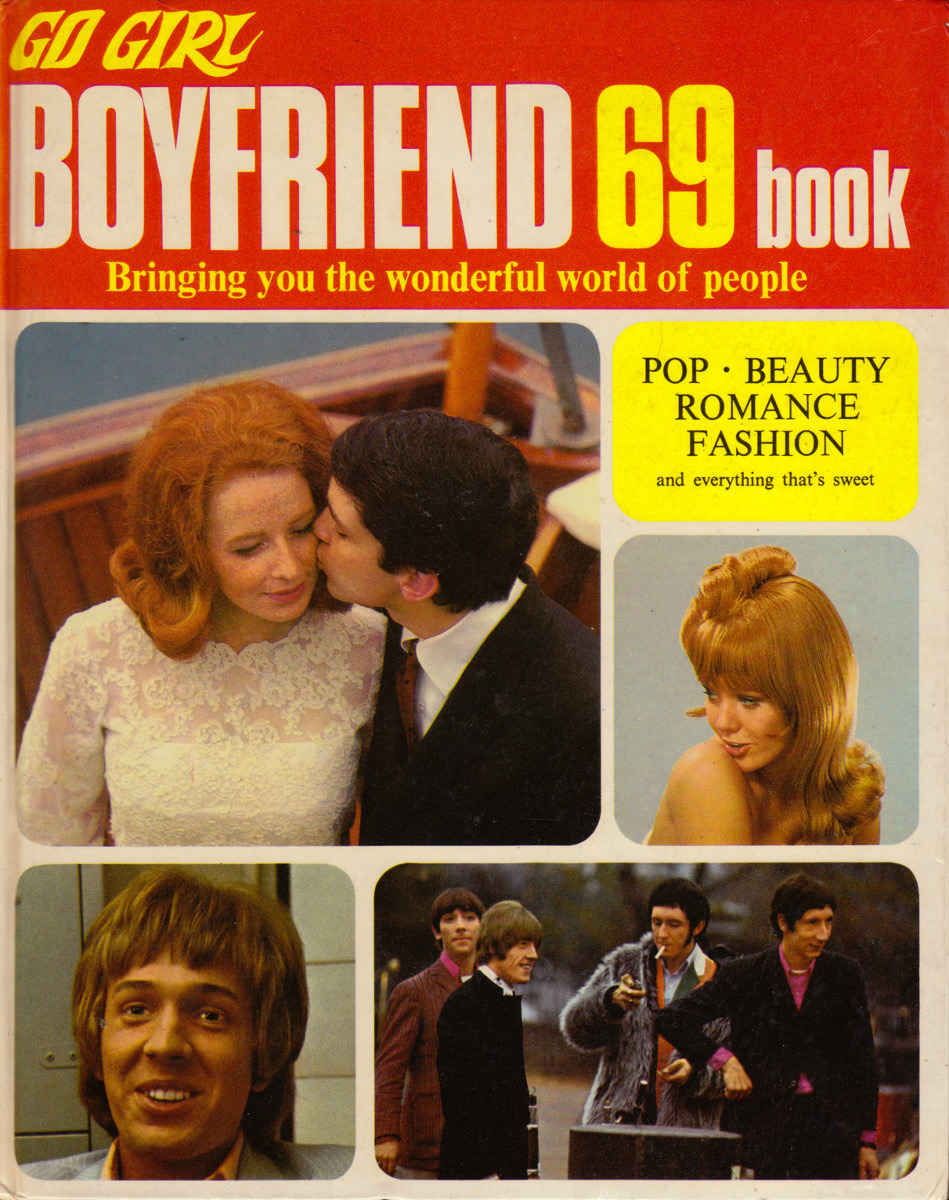 Go Girl Boyfriend 69 Book (1969)From a charity shop in Nottingham.