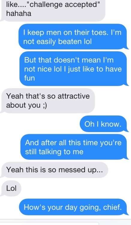 Let texts like these be a lesson that men want what they can’t have. I have this conversation over and over again with a new man, them telling me that I’m “so different.” You know why, I give them a little taste and then I deny.