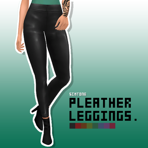 PLEATHER _ leggings8 swatches ↓ more CAS pictures belowBase game compatible, pants/leggings category