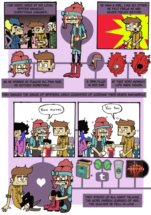 danielbdoodling:  HIPSTRS: A LOVE STORY ABOUT CONFORMING AND THE FEELS. My newest comic about hipsters and love and what happens to a hipster when they fall in love. Follow me for more comic weekly :D