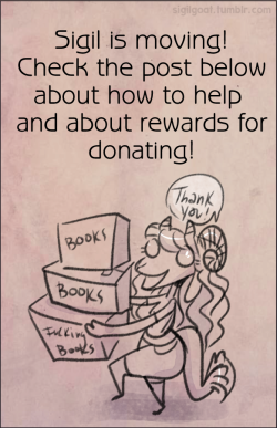 sigilgoat:  HELP SIGIL MOVE FUNDRAISER!July