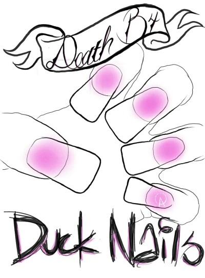 clearcoatcult:
“Death before duck nails
”
Duck nails >
So I made a doodle about it