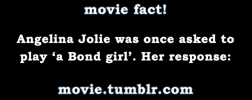 halladall1:  the-creole-overlord:  movie:  Further proof Angelina Jolie is a total