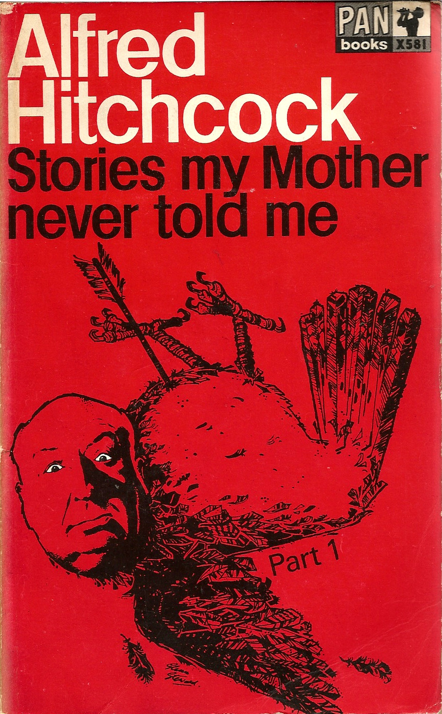 Alfred Hitchcock presents Stories My Mother Never Told Me: Part One (Pan 1964). From