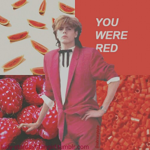 《You were red》