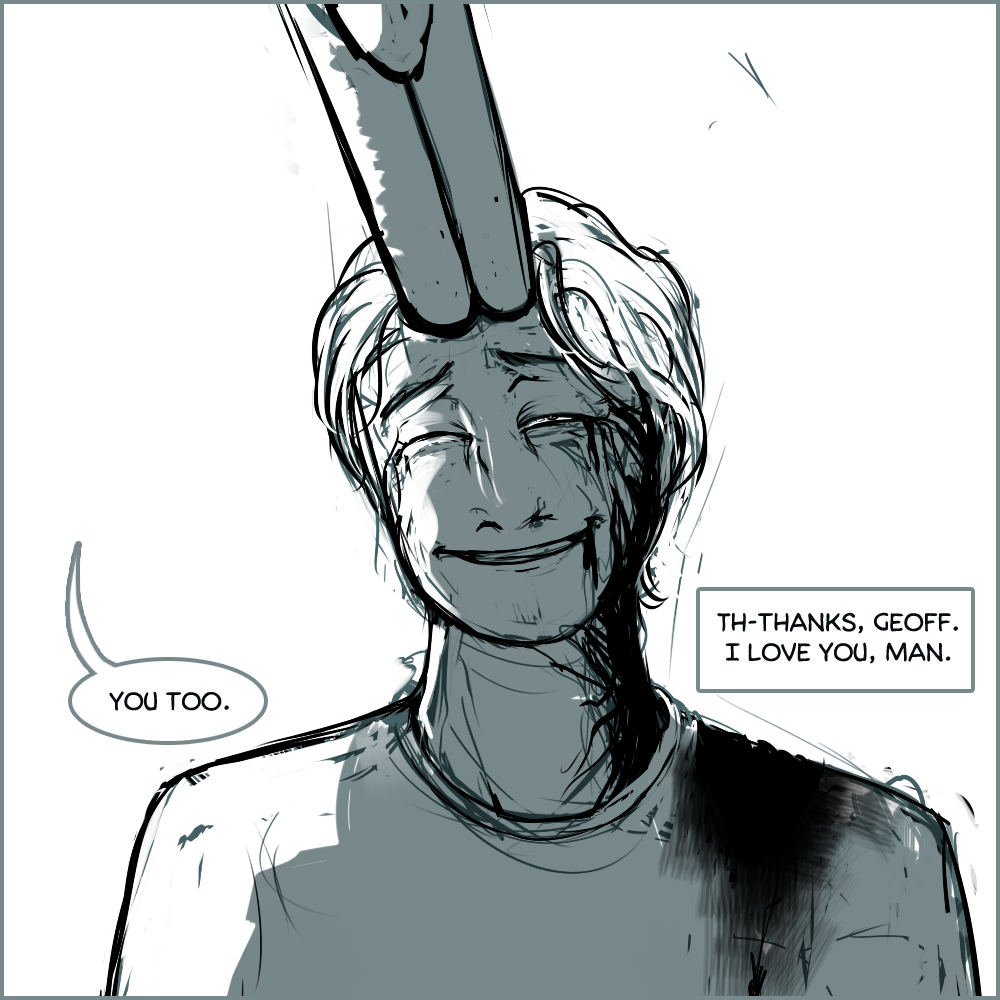 rooferfeef:  He felt fine. 