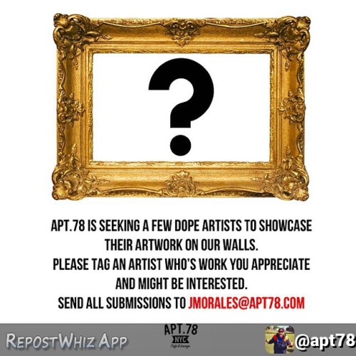 CALLING ALL #ARTISTS: By @apt78 via @RepostWhiz app: Tag your fav artist and give them the opportuni