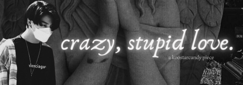 Crazy, Stupid Love.