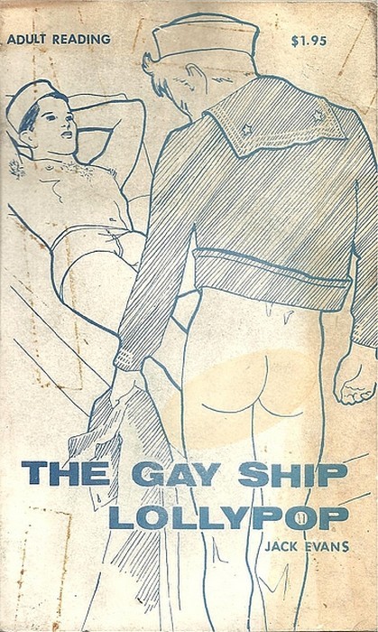 netnel:The Gay Ship Lollypop by Jack Evans