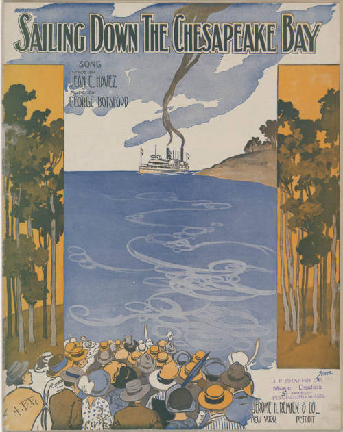 Cover: Sailing down the Chesapeake Bay / words by Jean C. Havez ; music by George Botsford. New York