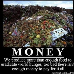 #money #monsanto #hunger