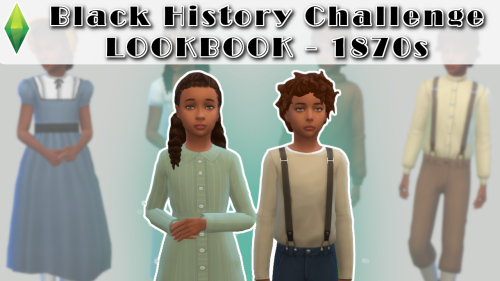 faerie-tempest:1870s Outfits for Kids! | CC + Links | Sims 4 Lookbook I have another 1870’s lookbook