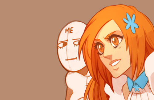 I mean you really gotta applaud Orihime cause she is like I’m right behind ya! All the way! But me I