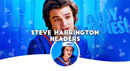 STEVE HARRINGTON HEADERS by @mikewheelerc 🐸