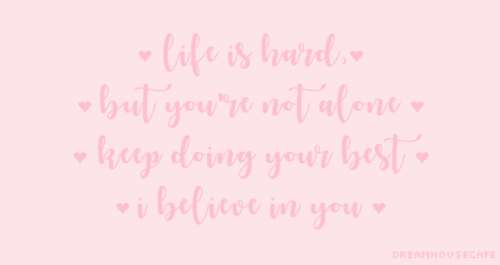 dreamhousecafe:you are not aloneinsta || shop || youtube || etsy