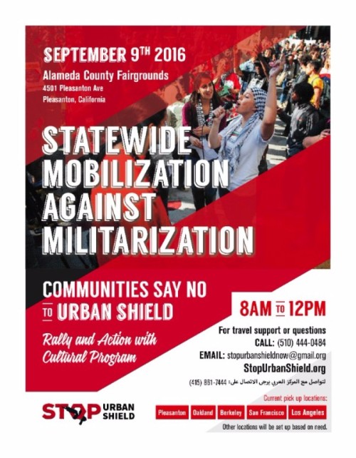 Stop Urban Shield! The Stop Urban Shield Coalition is organizing a mass statewide mobilization on Fr