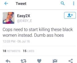 414lilj:  oneoakdutch:  vice365:  volatilequeen:  Men like this disgust me. Those same dumb ass hoes are the ones standing up, fighting, and protecting ungrateful self hating black niggas (yes I mean black niggas in the most disrespectful way) like you.