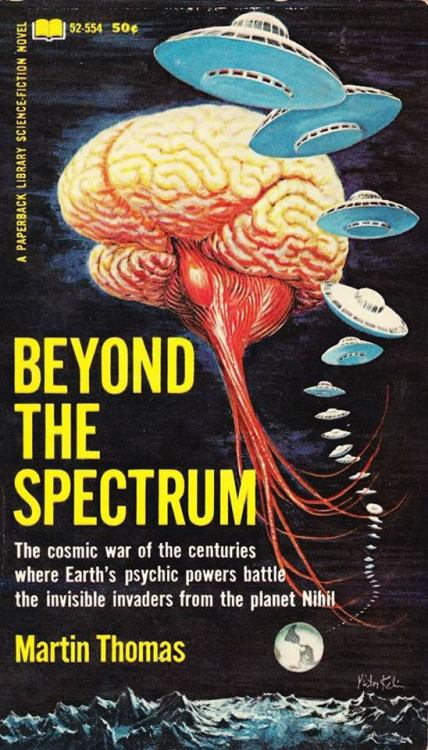 1964. Beyond the Spectrum by Martin Thomas, in which alien invaders from the planet Nihil attack 30t
