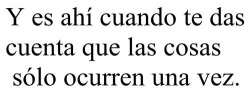 why-i-cant-be-your-princess:  que nunca te volverás a sentir a tres metros sobre el cielo… 