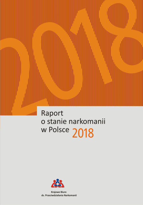 Raport o stanie narkomanii w Polsce 2018