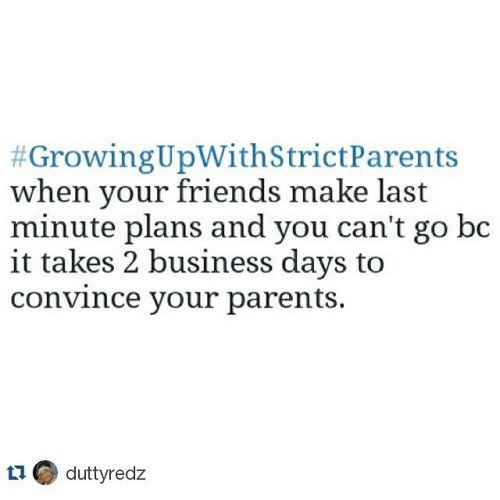 Yep, It Sure Did. Sometimes Three. #growingupwithstrictparents #struggles #rp #canilive