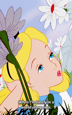sparklingriver-nymph:  lovelydisneys:Because my world would be a wonderland.  Always my favorite