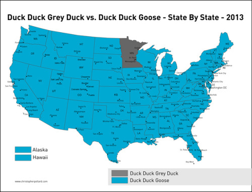 ladysarabii:It’s Duck, Duck, Grey Duck dammit.No one will ever tell me otherwise.