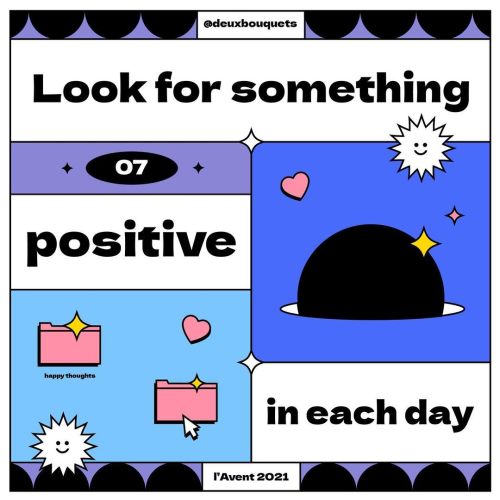 6- Cherche quelque chose de positif dans chaque journée instagram