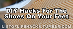 narwhalz4249:  listoflifehacks:  If you like this list of life hacks, follow ListOfLifeHacks for more like it!  Reblogging for galaxy shoes 
