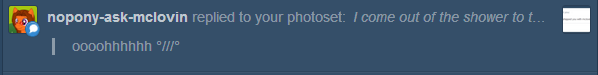 nopony-ask-mclovin:  ask-heathersweetfeathers:  …..Need something…?  eh… I