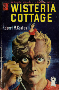 Wisteria Cottage, by Robert M. Coates (Dell,