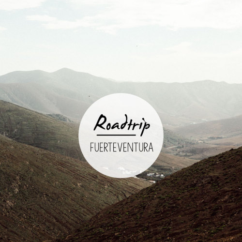 Mountain Roadtrip, Fuerteventurawww.jeanetteseflin.com