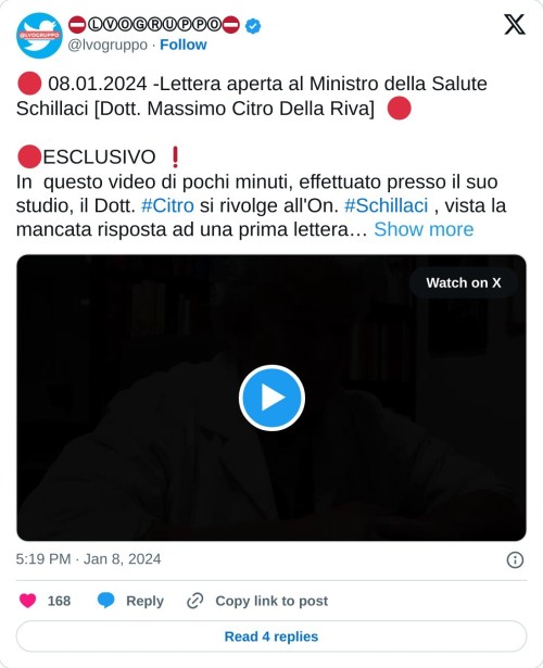 🔴 08.01.2024 -Lettera aperta al Ministro della Salute Schillaci [Dott. Massimo Citro Della Riva] 🔴  🔴ESCLUSIVO ❗ In questo video di pochi minuti, effettuato presso il suo studio, il Dott. #Citro si rivolge all'On. #Schillaci , vista la mancata risposta ad una prima lettera… pic.twitter.com/iyz0mth4cH  — ⛔️ⓁⓋⓄⒼⓇⓊⓅⓅⓄ⛔️ (@lvogruppo) January 8, 2024