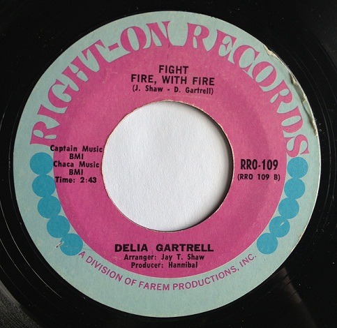 Delia Gartrell “Fight Fire, With Fire” (Right-On Records, 1971)
(Click title to download)
Listen to this track in the Singles Mixer Volume Four Podcast
Anyone feel a great political malaise creeping in? Is an overwhelming cynicism tainting your every...