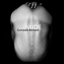 gbenard:  the book NUDE is now on amazon! NUDE, is a secret book of nudes, photographs by Gonzalo Bénard Facebook / Twitter / 2HeadS