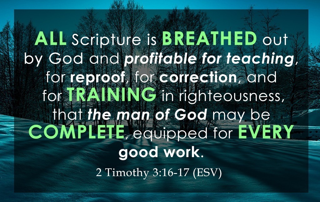 The Living Faithful in christ 2 Timothy 3 16 17 ESV All the-living-faithful-in-christ-2-timothy-3-16-17-esv-all