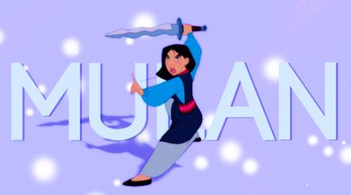 disneyismyescape: Character Glance: Mulan