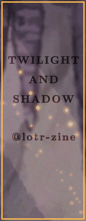 tiny previews of my piece for @lotr-zine which should drop like tonight!!! it’s a free digital
