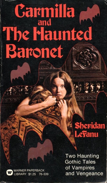 Carmilla and the haunted baronet Sheridan leFanu