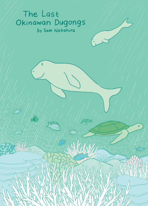 thenib: From our NATURE issue – How the fight to protect the Okinawan dugong from extinct