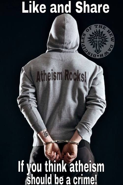 Athiest and proud of it. FU!